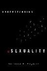 Anthony F. Bogaert, Bogaert Anthony F 1963, Bogaert Anthony F. - Understanding Asexuality