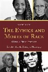 Zack, Naomi Zack, Zack Naomi - Ethics and Mores of Race