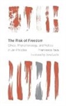 Francesco Tava, Tava Francesco - Risk of Freedom Ethics Phenomcb