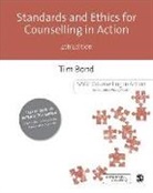 Tim Bond - Standards and Ethics for Counselling in Action