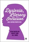 Author, Jill Dunn, Dunn Jill, Louise Long, Long Louise, Sean MacBlain... - Dyslexia, Literacy and Inclusion