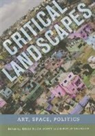 Emily Eliza Scott, Emily Eliza Swenson Scott, Emily Eliza Scott, Scott Emily Eliza, Kirsten Swenson, Kirsten J Swenson... - Critical Landscapes