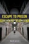 Michael Welch, Michael Francis Welch, Welch Michael - Escape to Prison