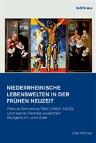 Olaf Richter, Olaf Von: Richter - Niederrheinische Lebenswelten in der Frühen Neuzeit