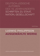 Ludwig Philippson, Andrea Brämer, Andreas Brämer, Andreas Herausgegeben von Brämer, Ludwi Philippson, Ludwig Philippson... - Ausgewählte Werke