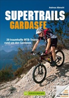 Andreas Albrecht - Supertrails Gardasee