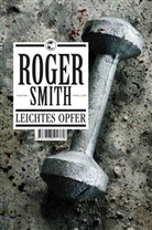 Roger Smith - Leichtes Opfer