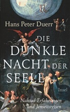 Hans Peter Duerr - Die dunkle Nacht der Seele