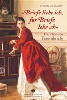 Stefan Bollmann - 'Briefe liebe ich, für Briefe lebe ich'
