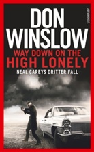 Don Winslow - Way Down On The High Lonely, deutsche Ausgabe