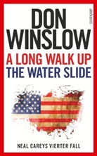 Don Winslow - A Long Walk Up The Water Slide