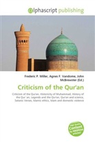 Agne F Vandome, John McBrewster, Frederic P. Miller, Agnes F. Vandome - Criticism of the Qur'an