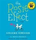 Graeme Simsion, Graeme C. Simsion, Graeme/ O'Grady Simsion, Dan O'Grady - The Rosie Effect (Hörbuch)