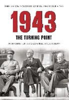 John Christopher, Campbell McCutcheon - 1943 the Second World War in Photographs