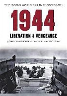 John Christopher, Campbell McCutcheon - 1944 the Second World War in Photographs