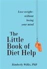 Kimberly Willis - The Little Book of Diet Help