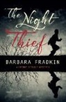 Barbara Fradkin, Barbara Fraser Fradkin - The Night Thief