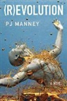 P. J. Manney, Pj Manney - (R)evolution