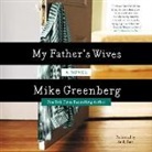 Mike Greenberg, Andy Paris - My Father's Wives (Audio book)