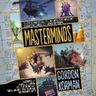 Gordon Korman, Kelly Jean Badgley, Ramon De Ocampo, Various Narrators - Masterminds (Audio book)