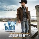 Jennifer Ryan, Coleen Marlo - At Wolf Ranch (Hörbuch)