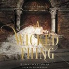 Rhiannon Thomas, Shannon McManus - A Wicked Thing (Audio book)