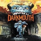 Shane Hegarty, Andrew Scott - Darkmouth #1: The Legends Begin (Audio book)