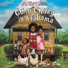 Rita Williams-Garcia, Sisi A. Johnson - Gone Crazy in Alabama (Audio book)