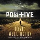 David Wellington, Nick Podehl - Positive (Hörbuch)
