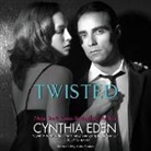 Cynthia Eden, Abby Craden - Twisted: Lost Series #2 (Audio book)