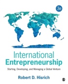 Robert D Hisrich, Robert D. Hisrich, Robert D. D. Hisrich - International Entrepreneurship, 3rd ed.