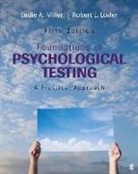 Robert L. Lovler, Sandra McIntire, Sandra A. McIntire, Leslie A Miller, Leslie A. Miller, Leslie A. Lovler Miller... - Foundations of Psychological Testing