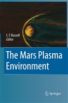 C. T. Russell, C.T. Russell, Christopher Russell, T Russell, C T Russell - The Mars Plasma Environment