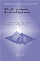 William W. Hager, Shu-Je Huang, Shu-Jen Huang, Panos M Pardalos et al, Panos M Pardalos, Panos M. Pardalos... - Multiscale Optimization Methods and Applications