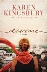 Karen Kingsbury - Divine