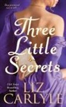 Carlyle, Liz Carlyle - Three Little Secrets