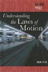 Kristen Petersen - Understanding the Laws of Motion