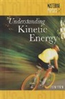 Kristen Petersen - Understanding Kinetic Energy