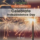 Amy Hayes - Celebrate Independence Day