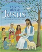 Christina Goodings - Quiero Saber de Jess.: I Want to Know about Jesus