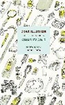 Kingsley Amis, Rachel Cusk - Dear Illusion