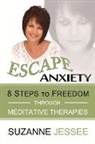 Suzanne Jessee - Escape Anxiety