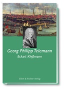Eckart Kleßmann - Georg Philipp Telemann