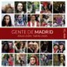 Juan Jesús León García, Rafael Roa Pérez - Gente de Madrid