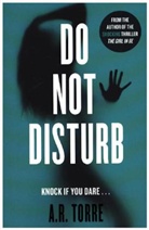 A. R. Torre, Alessandra Torre, Torre Alessandra - Do Not Disturb