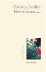 Gabriele Löffler - Herbstrosen