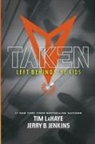 Jerry B. Jenkins, Tim LaHaye, Tim F./ Jenkins LaHaye - Taken