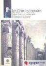 Édouard Schuré - Los grandes iniciados : Rama, Krishna, Hermes, Moisés, Orfeo, Pitágoras, Platón, Jesús, Zoroastro, buda