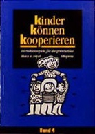 Klaus W. Vopel - Kinder können kooperieren. Bd.4