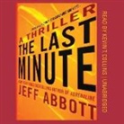 Jeff Abbott, Kevin T. Collins - The Last Minute (Audio book)